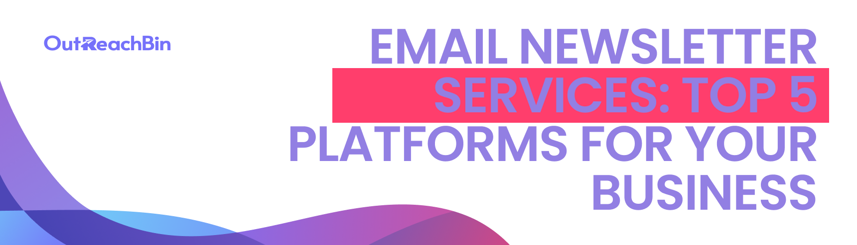 email newsletter services