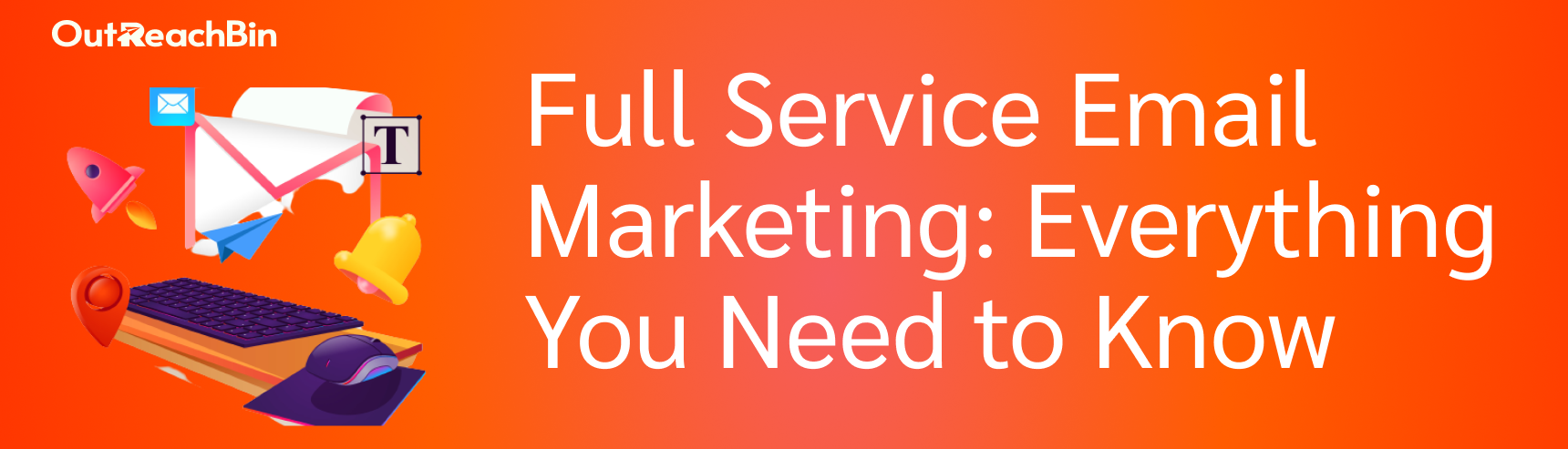 full service email marketing